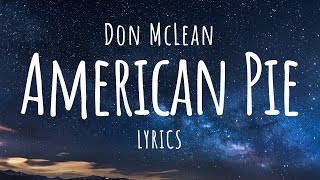 Don McLean - American Pie (Lyrics)