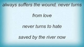 Live - Feel The Quiet River Rage Lyrics