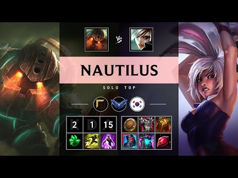 Nautilus Top vs Riven - KR Diamond Patch 25.15