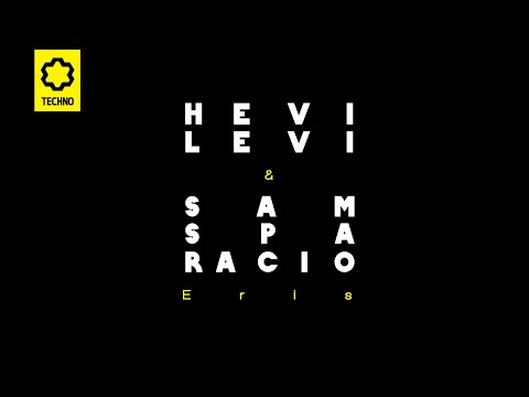 HEVI LEVI & SAM SPARACIO - Eris
