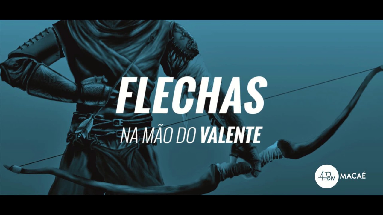 Pregação "Flechas na Mão do Valente" - Elias Santana
