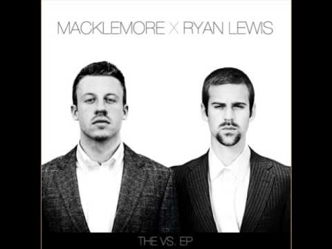 Macklemore & Ryan Lewis   Crew Cuts feat Xperience