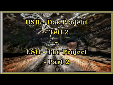 Urbex|Lost Places - USH - Das Projekt - Teil 2 #bergwerk #merkers #thüringen #stollen #dunkelheit