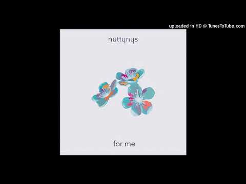 Nutty Nys - For Me (Original Mix)
