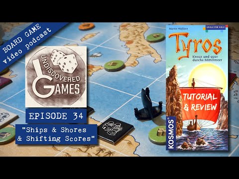 Full Video Tutorial & Review of Tyros - Ep.34 "Ships & Shores & Shifting Scores"