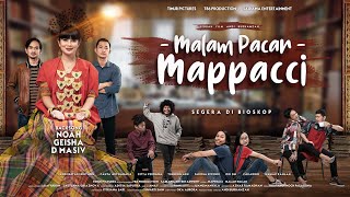 Sinopsis Film Malam Pacar Mappacci: Bercerita Kisah Romansa yang Diangkat dari Budaya Bugis