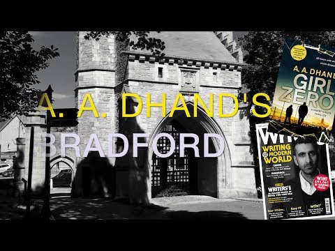 Explore AA Dhand's Bradford with Writing Magazine