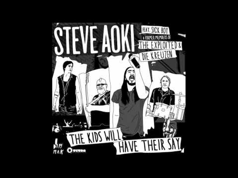 Steve Aoki - The Kids Will Have Their Say (Andy's iLL Dub Remix)