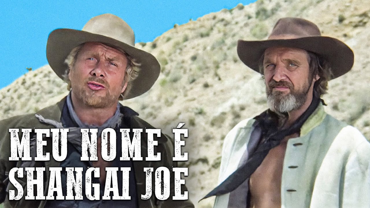 Meu Nome é Shangai Joe | Dublado | Filme Completo | Western | Klaus Kinski