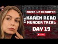 LIVE Karen Read Trial | Day 19 | The Cover Up In Canton #freekarenread