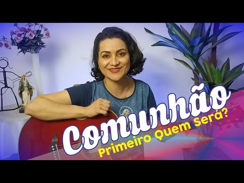 Primeiro Quem Será? - CATÓLICA