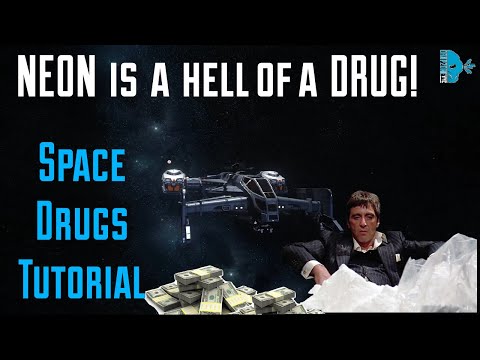 NEON Is A Hell Of A Drug! | Star Citizen 3.7 drug running tutorial!