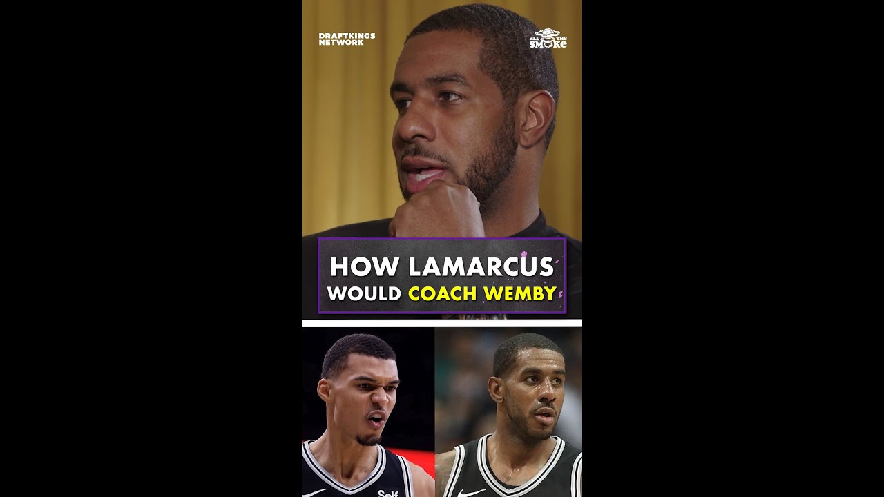 LaMarcus Aldridge Gave His Blueprint For Wemby