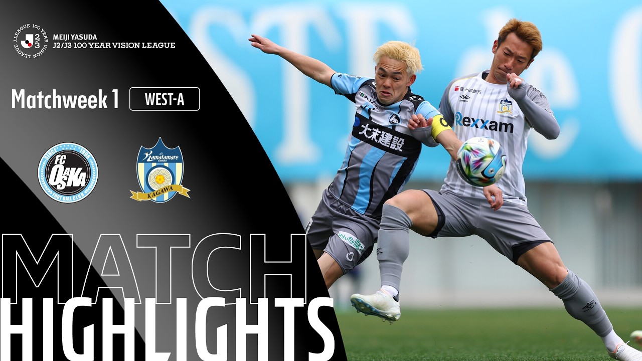 Osaka vs Kamatamare Sanuki Highlights