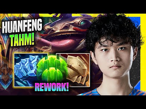 HUANFENG TRIES FIRST TIME NEW TAHM KENCH REWORK! - SN Huanfeng Plays Tahm Kench Support vs Rell!