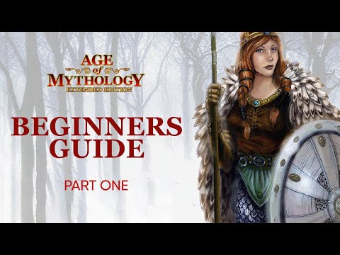 Age of Mythology: Extended Edition | Beginners Guide Part 1 | Understand Core Concepts