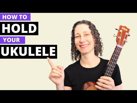 How To Hold Your Ukulele - Beginner Lesson On Form And Posture