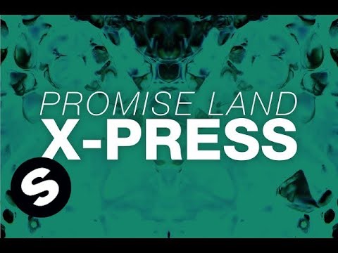 Promise Land - X-Press (OUT NOW)