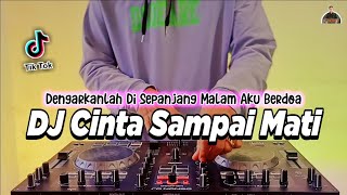Download lagu DJ DENGARKANLAH DI SEPANJANG MALAM AKU BERDOA CINT... mp3