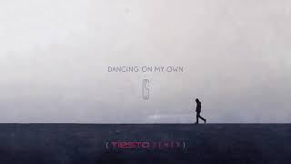 Calum Scott   Dancing On My Own ( Tiësto Remix Audio )