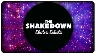 The Shakedown - Electric Eclectic (Full EP)
