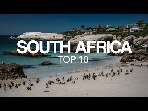10 Best Places to visit in South Africa - Travel Video