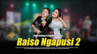 Download lagu RAISO NGAPUSI 2 - Putri Kristya Ft. Sasya Arkhisna ( LIVE MUSIC VIDEO) | GARAGA MUSIK mp3
