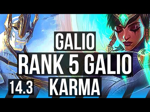 GALIO vs KARMA (MID) | Rank 5 Galio, 4/2/14 | BR Grandmaster | 14.3