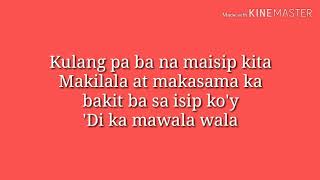 Wala nang kulang pa - Moira Dela Tore (Lyrics)