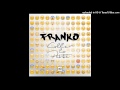 Franko-Coller la Petite (Prod by Dr BG) (audio vidéo)