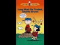 Opening To Peanuts Lucy Must Be Traded Charlie Brown 2004 VHS