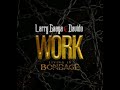 Larry Gaga Ft  Davido   Work