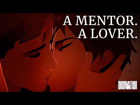DISPATCH | A mentor. A lover.
