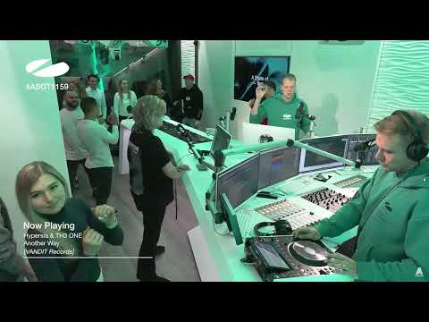 Hypersia & TH3 ONE- Another Way (Played on ASOT 1159)