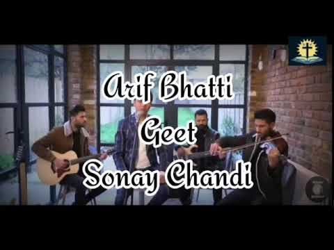 SONAY CHANDI SA BHI ZYADA ||ARIF BHATTI || LYRICS VIDEO || SONAY CHANDI