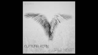 Romy  - WildHeart (Cliftonia Remix) [Free Download]