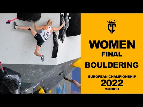 Final Boulder WOMEN European Championship 2022 | Munich