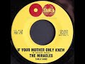 The Miracles   -    If Your Mother Only Knew