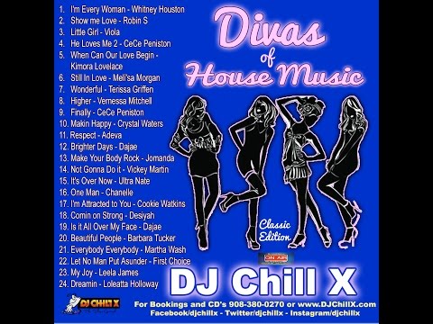 Divas of House Music by DJ Chill X - The best ladies in House Music