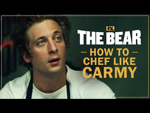 How to Chef Like Carmy Berzatto | The Bear | FX