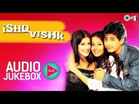 Ishq Vishk All Movie Songs | Audio Jukebox | Shahid, Amrita, Shenaz, Anu Malik | Bollywood Hit Song