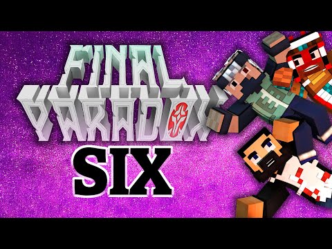 MINECRAFT FINAL PARADOX - EP06 - Sweetness!