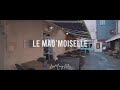 Le Mary Lili Le Mad Moiselle Ft Louis Limonier