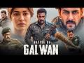 GALWAN Full Movie 2026 Salman Khan Nayanthara Sanjay Dutt New Bollywood Movie 2026
