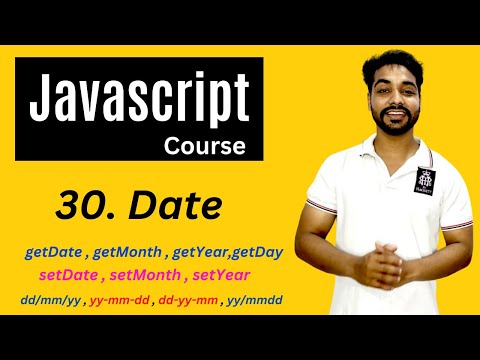 Date In Javascript Javascript Tutorial In Hindi 30