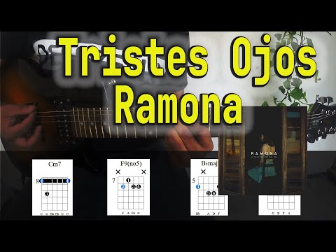 Tristes Ojos - Ramona