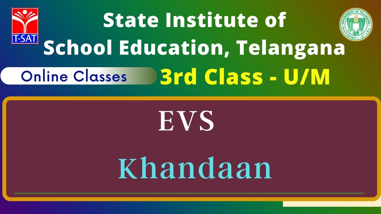 3rd Class - U/M || EVS – Khandaan || 10.08.2021