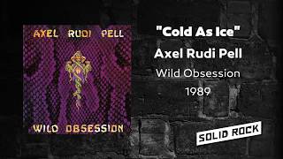 Axel Rudi Pell - Cold As Ice