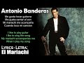 Antonio Banderas El Mariachi Lyrics Spanish English Español Inglés