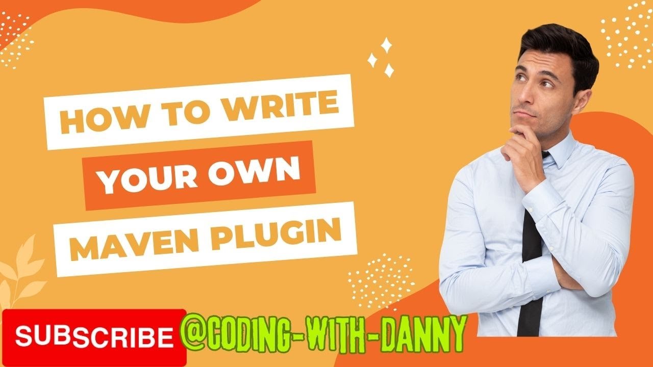 How  to write custom maven plugin: A Step-by-Step Guide